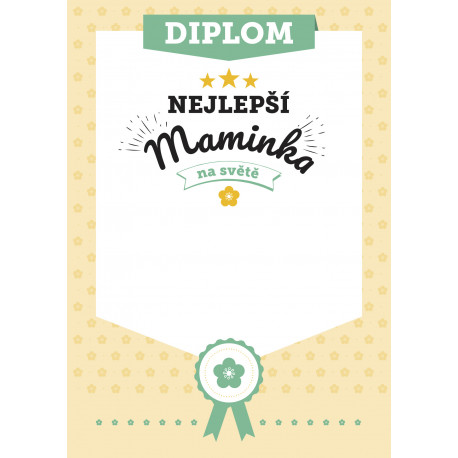 Diplom Nejlepší maminka na světě