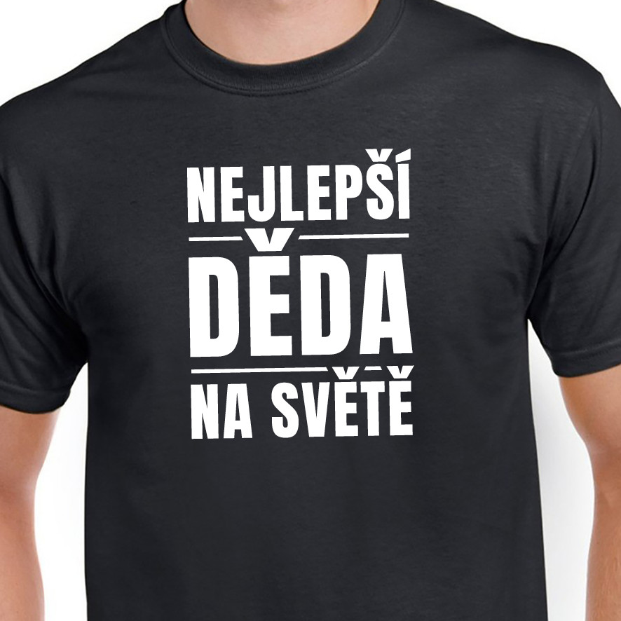 Levně Tričko Nejlepší děda na světě, XL