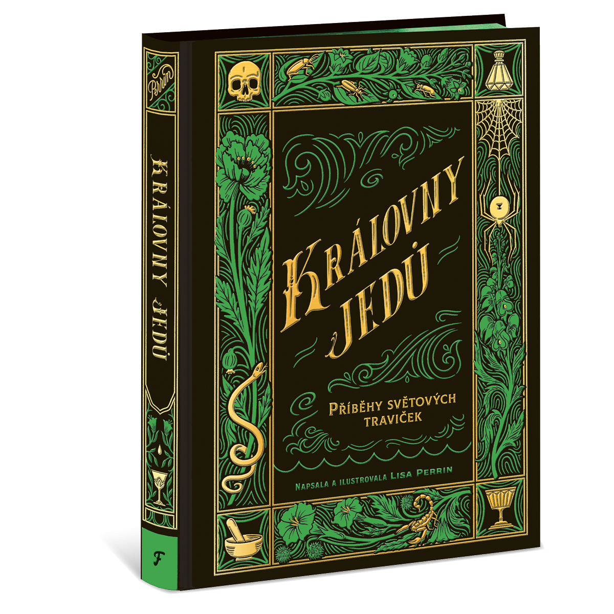 Královny jedů - Příběhy světových traviček