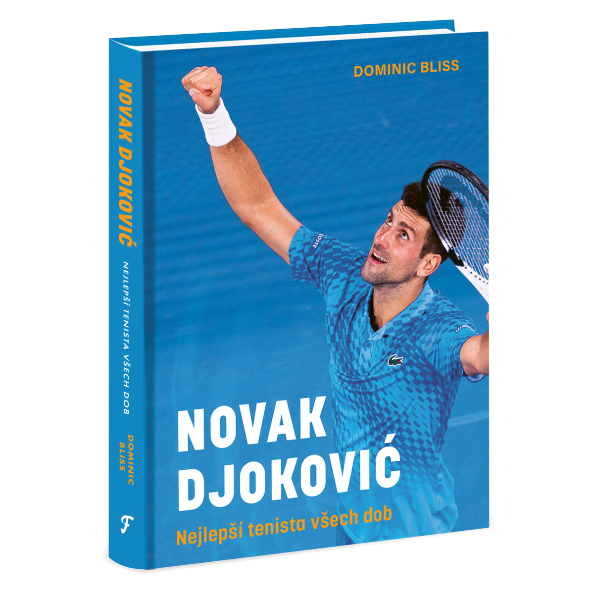 Novak Djoković:  Nejlepší tenista všech dob