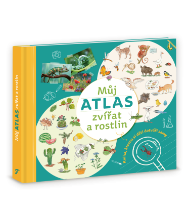 Můj atlas zvířat a rostlin - Kniha, kterou si děti dotváří samy